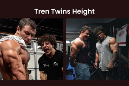 Tren Twins Height